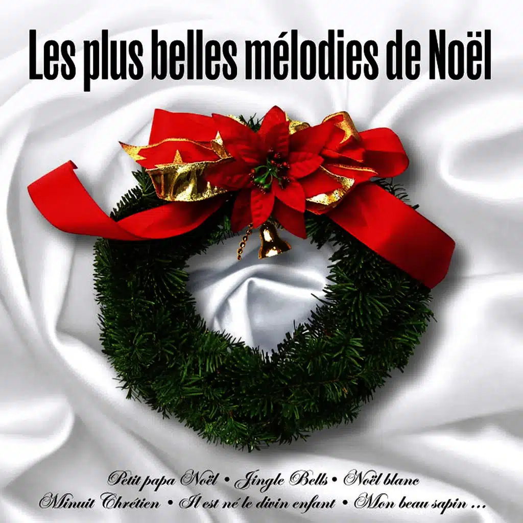 Les plus belles mélodies de Noël