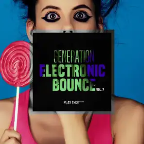 Generation Electronic Bounce, Vol. 7