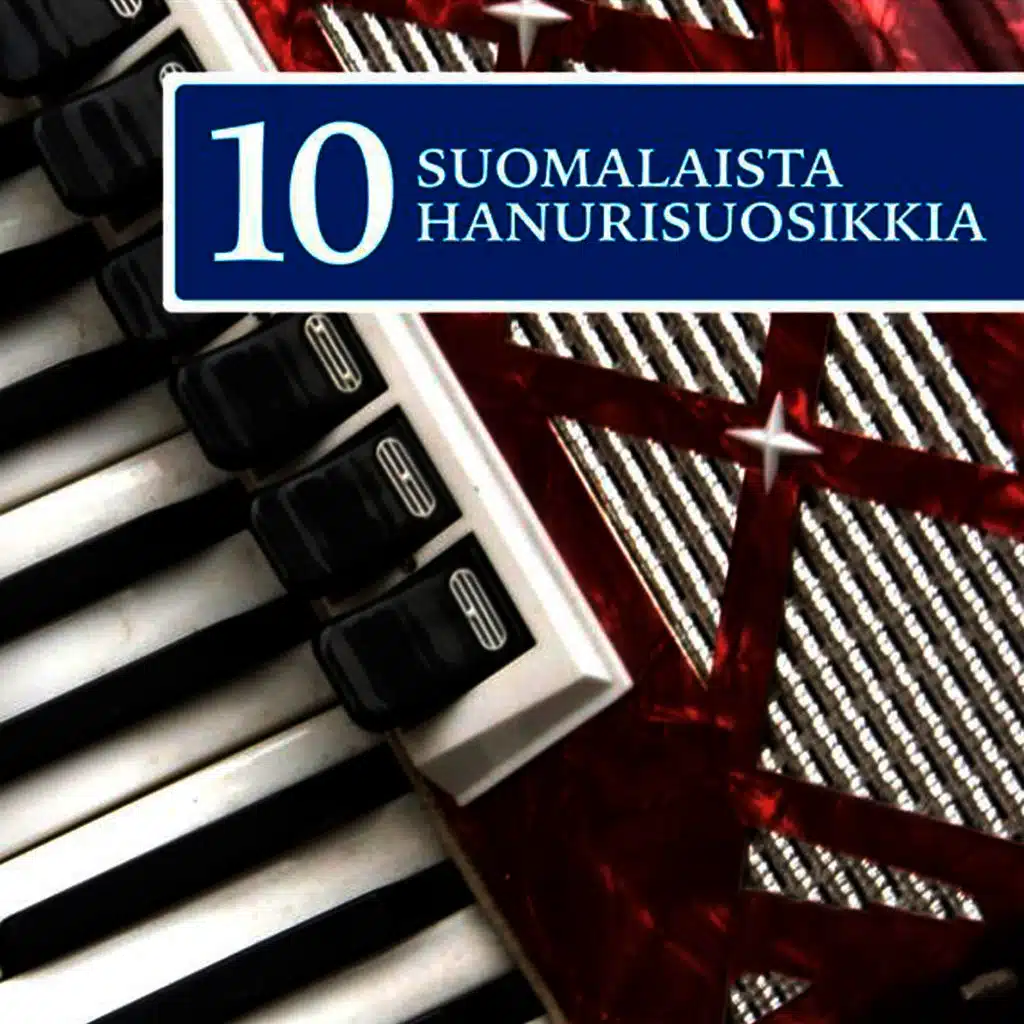 10 Suomalaista Hanurisuosikkia
