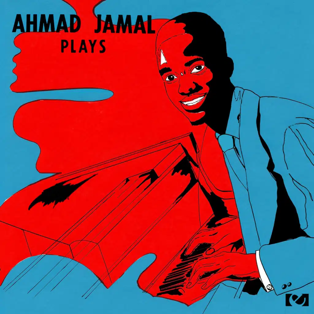 Ahmad Jamal Plays (2014 Remastered Version)