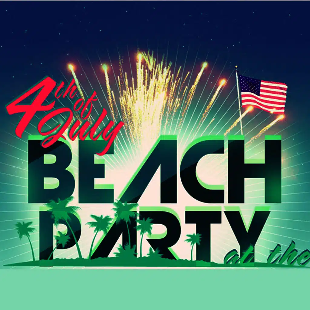 Beach Party (4th of July)