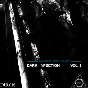 Dark Infection, Vol. 1