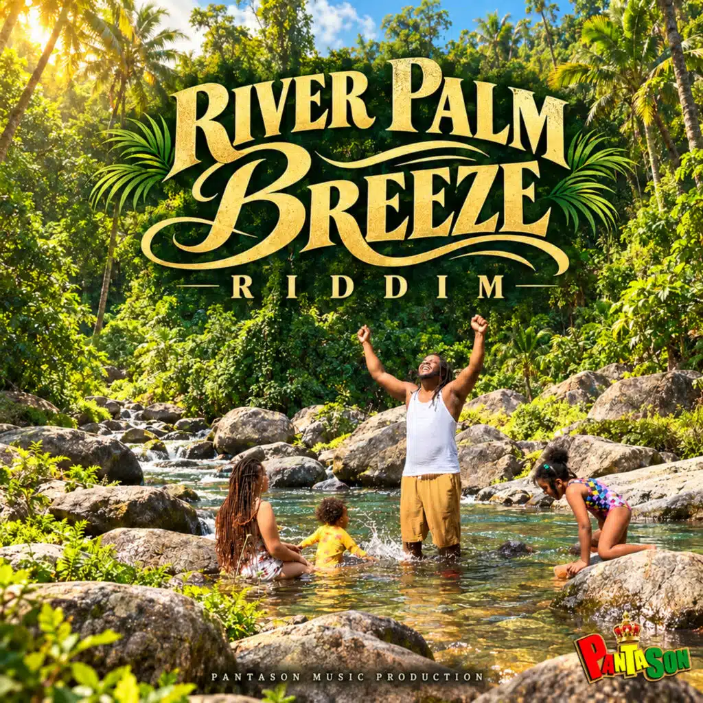 River Palm Breeze Riddim