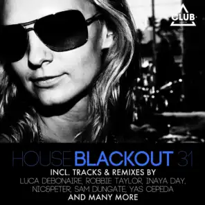 House Blackout, Vol. 31