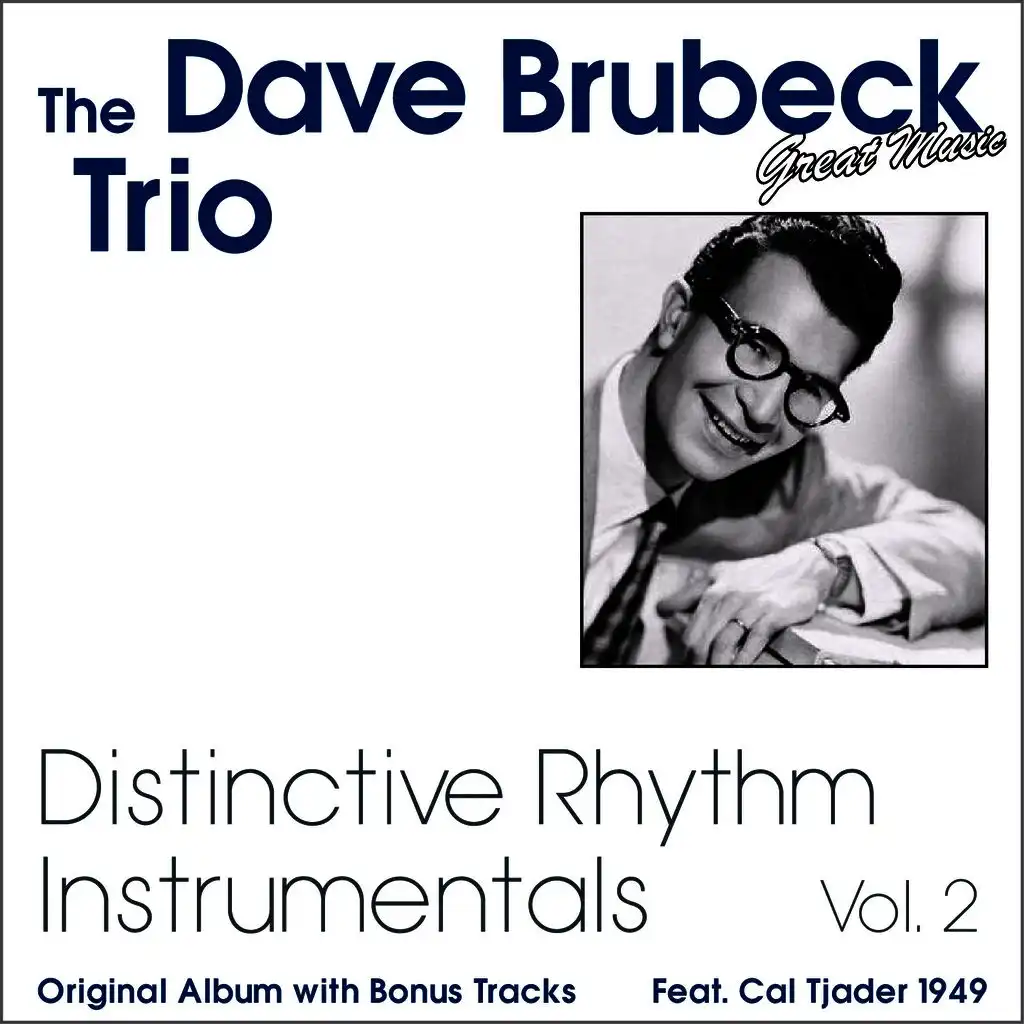 The Dave Brubeck Trio, Vol. 2 (Original Album Plus Bonus Tracks) [feat. Cal Tjader]