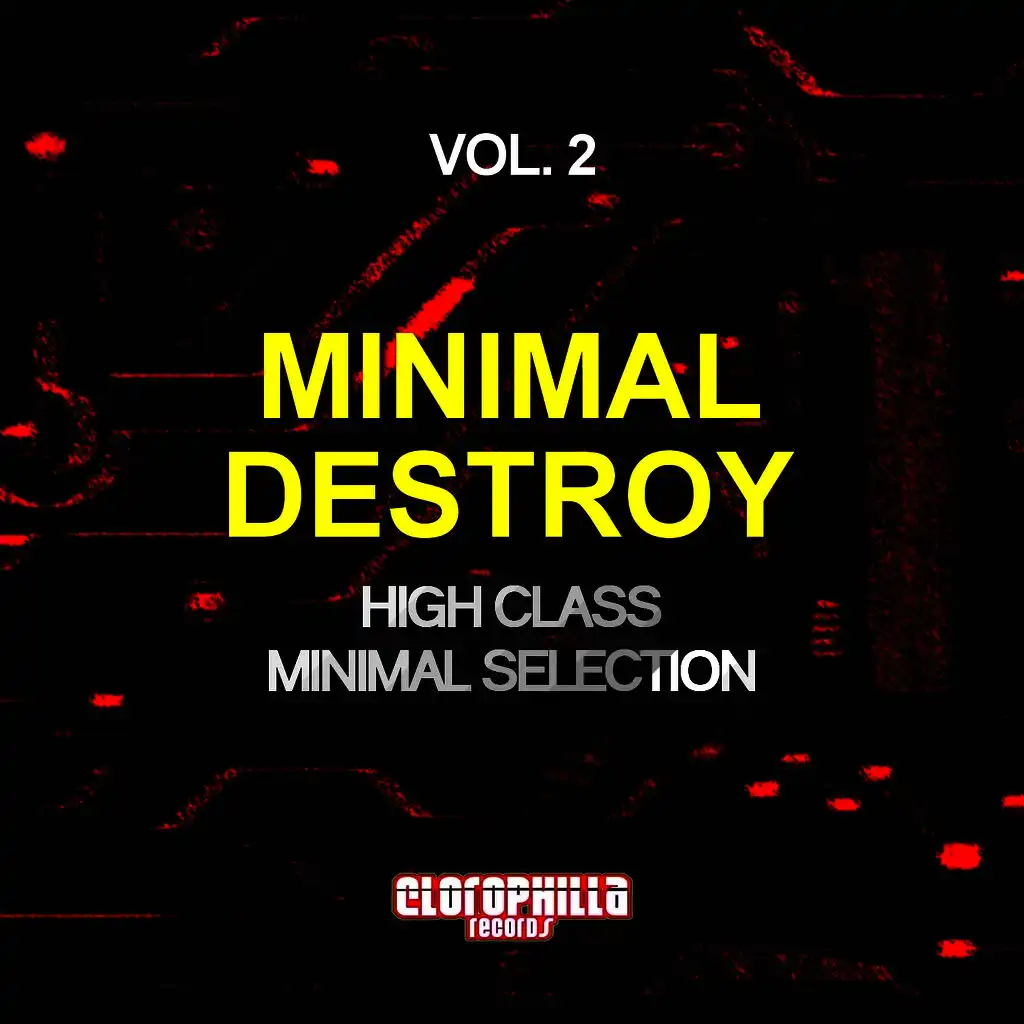 Minimal Destroy, Vol. 2 (High Class Minimal Selection)
