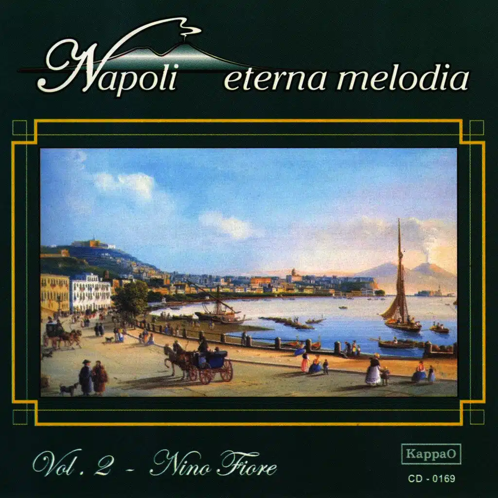 Napoli eterna melodia, vol. 2