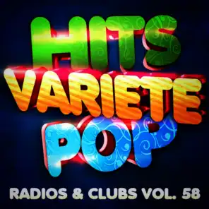 Hits Variété Pop, Vol. 58 (Top radios & clubs)