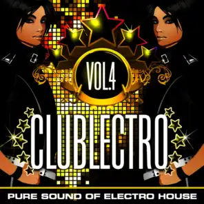 Clublectro, Vol. 4 (Pure Sound of Electro House)