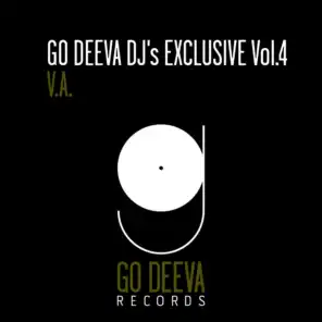 Go Deeva DJ's Exclusive, Vol. 4
