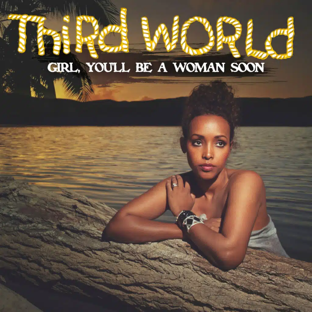 Girl, You'll Be a Woman Soon