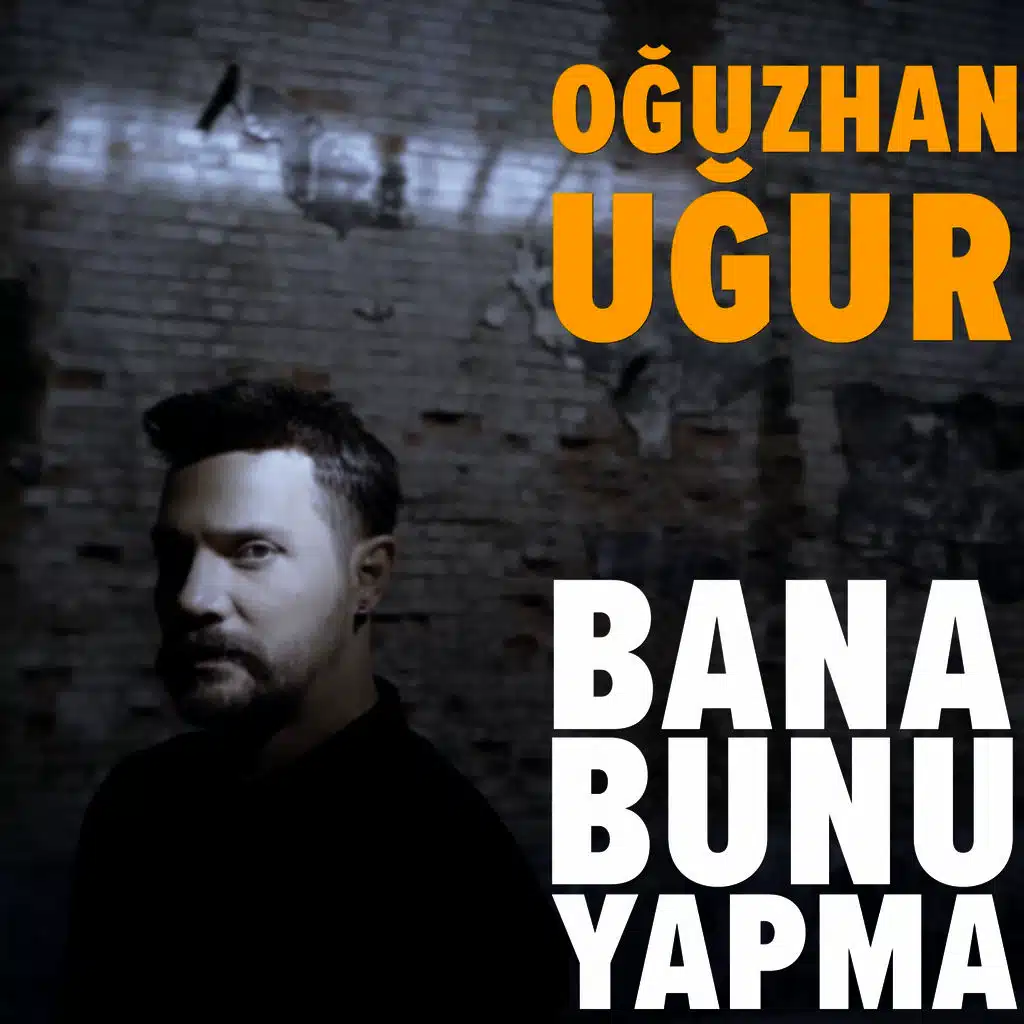 Bana Bunu Yapma