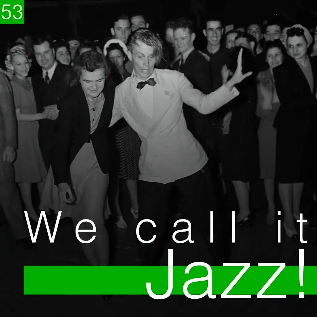 We Call It Jazz!, Vol. 53
