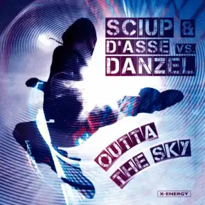 Outta the Sky (Snookers Mix) (Sciup & D'asse Vs Danzel Extended)