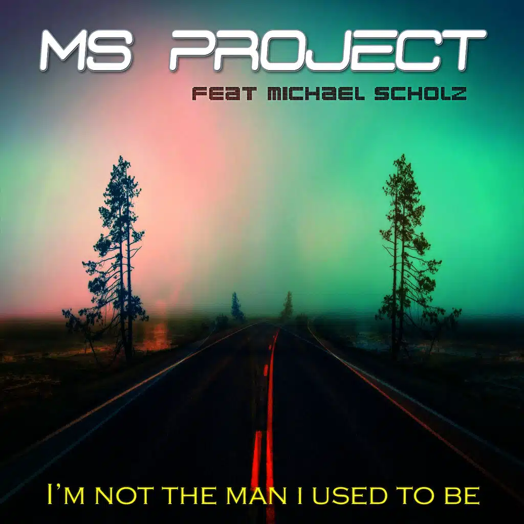 I'm Not the Man I Used to Be