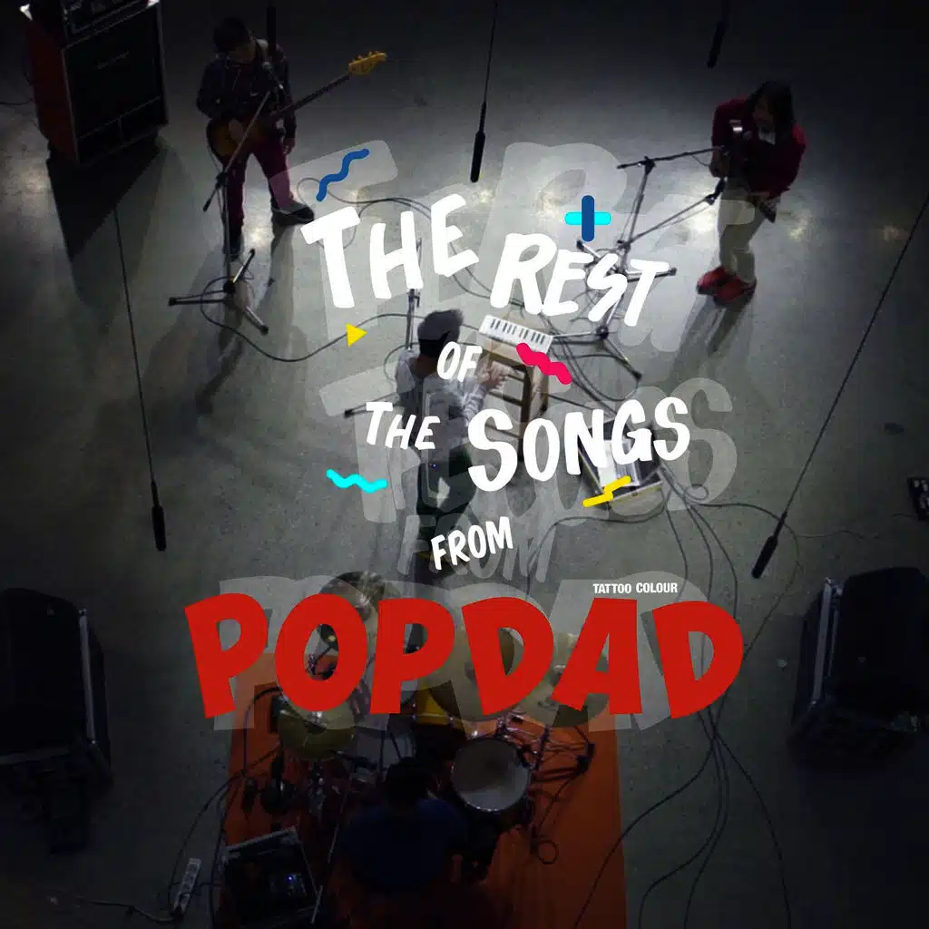 THE REST OF THE SONGS FROM POP DAD (Live)
