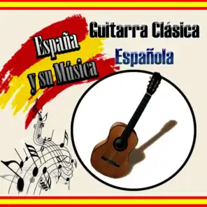 España y Su Música, Guitarra Clásica Española