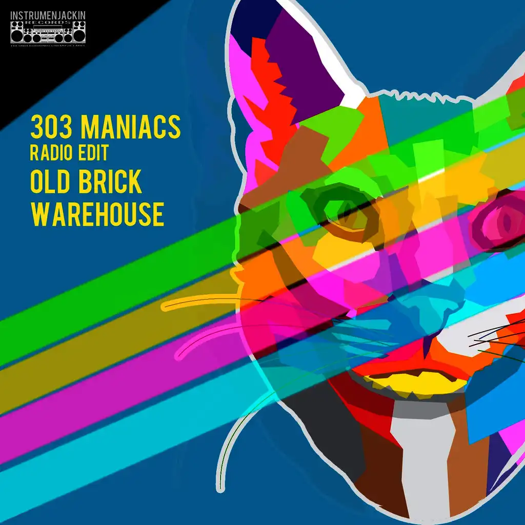 303 Maniacs (Radio Edit)