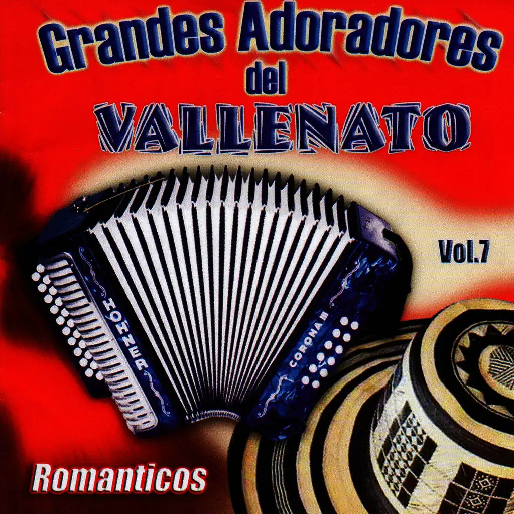 Grandes Adoradores del Vallenato, Vol. 7: Románticos