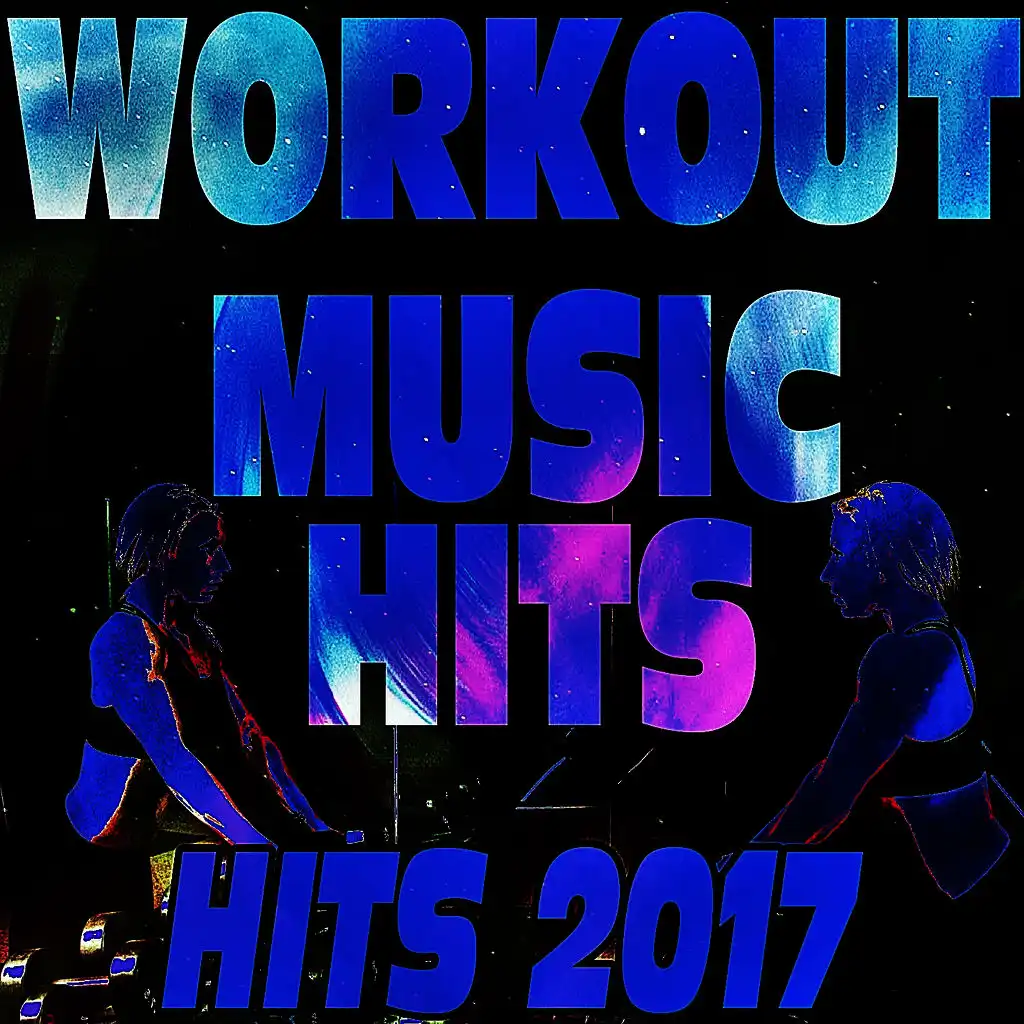 Workout Music Hits 2017