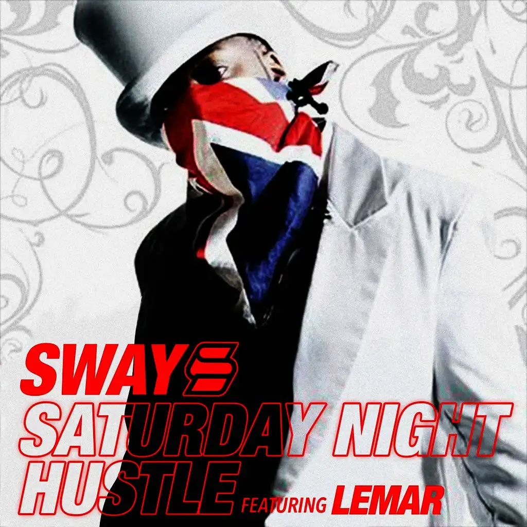 Saturday Night Hustle (feat. Lemar)