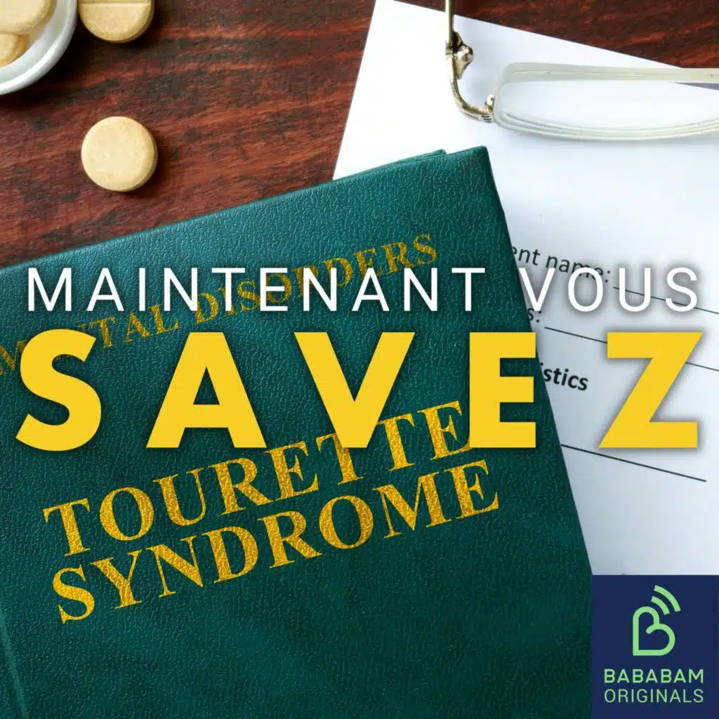 Qu'est-ce que le syndrome de la Tourette ?