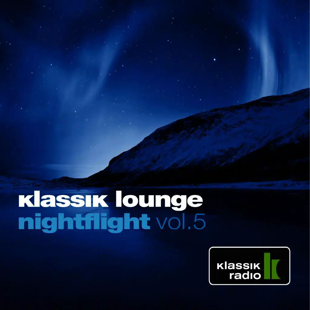 Klassik Lounge Nightflight, Vol. 5 (Compiled by Dj Nartak)