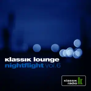 Klassik Lounge Nightflight, Vol. 6 (Compiled by Dj Nartak)