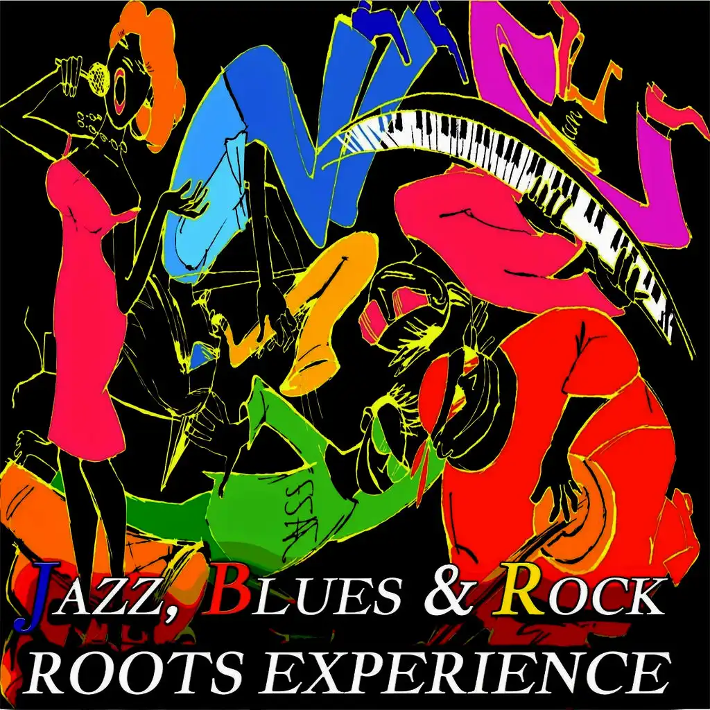Jazz, Blues & Rock Roots Experience - 250 Original Tracks