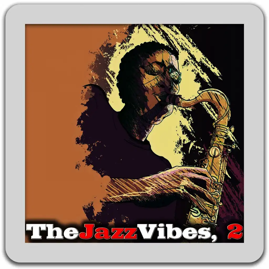 The Jazz Vibes, 2 (Jazz Music No Stop)