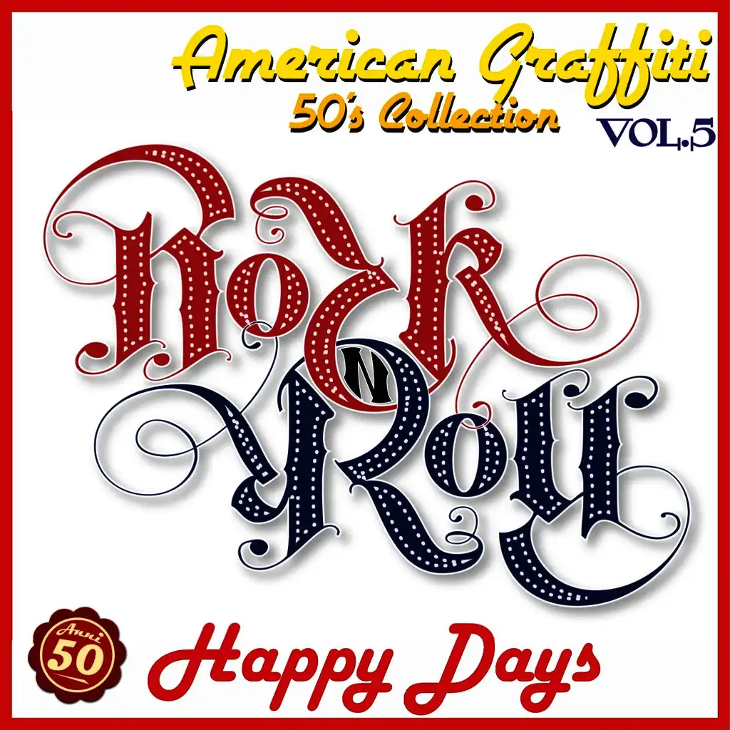 American Graffiti, Vol. 5 (Happy Days)