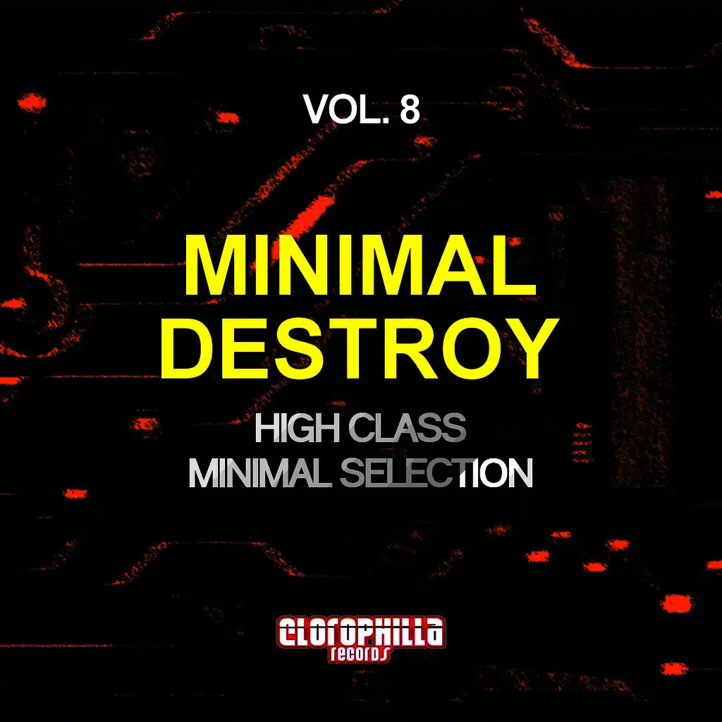 Minimal Destroy, Vol. 8 (High Class Minimal Selection)