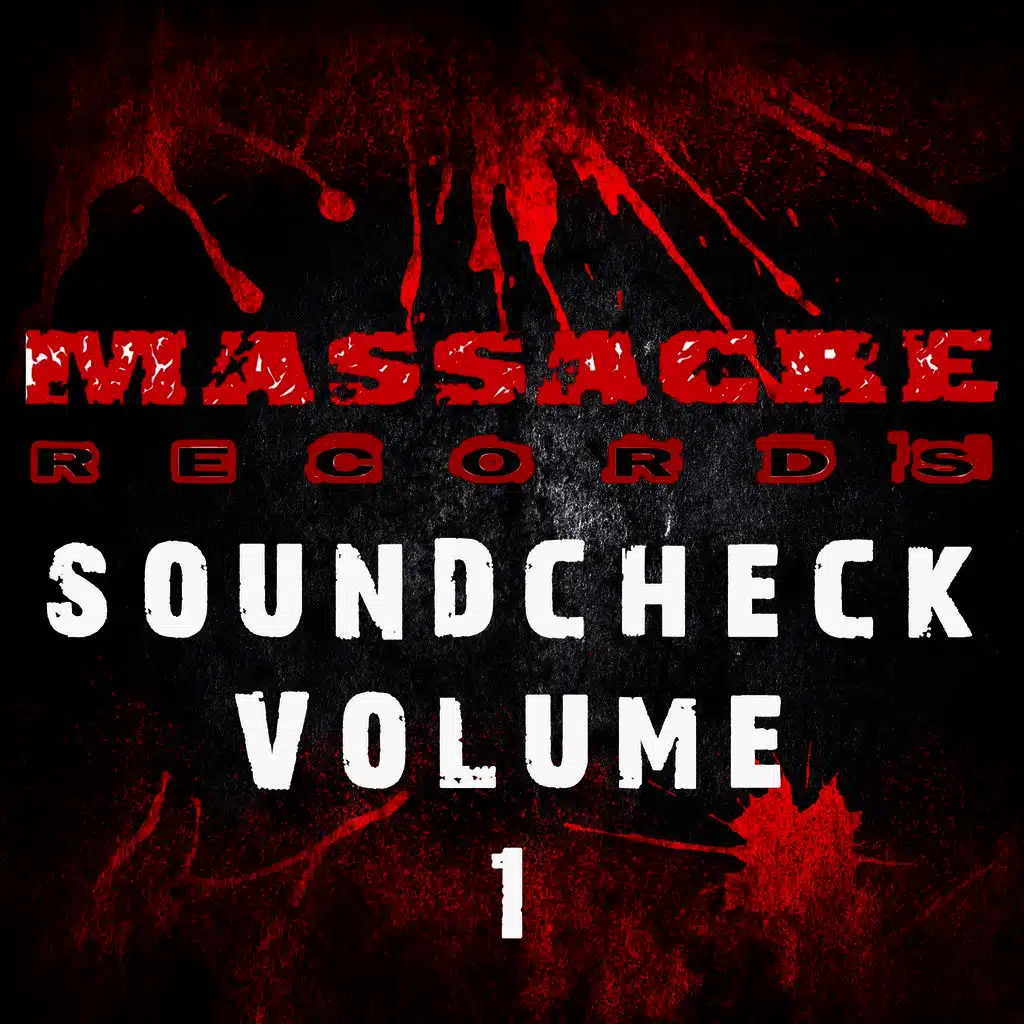 Massacre Soundcheck, Vol. 1