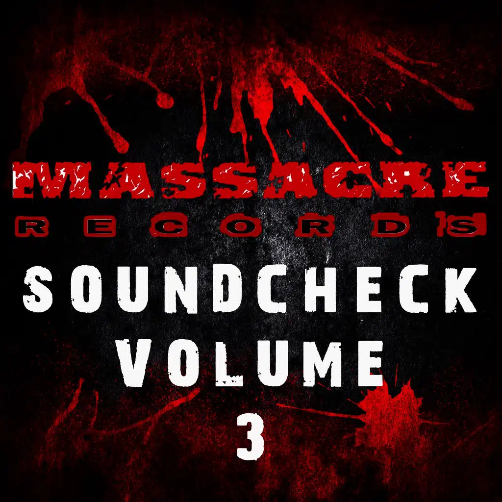 Massacre Soundcheck, Vol. 3