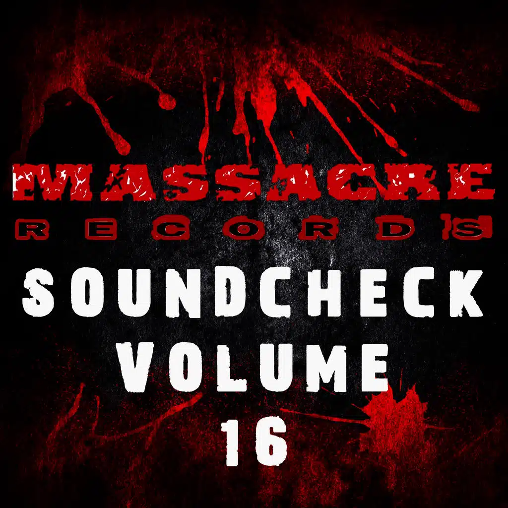 Massacre Soundcheck, Vol. 16
