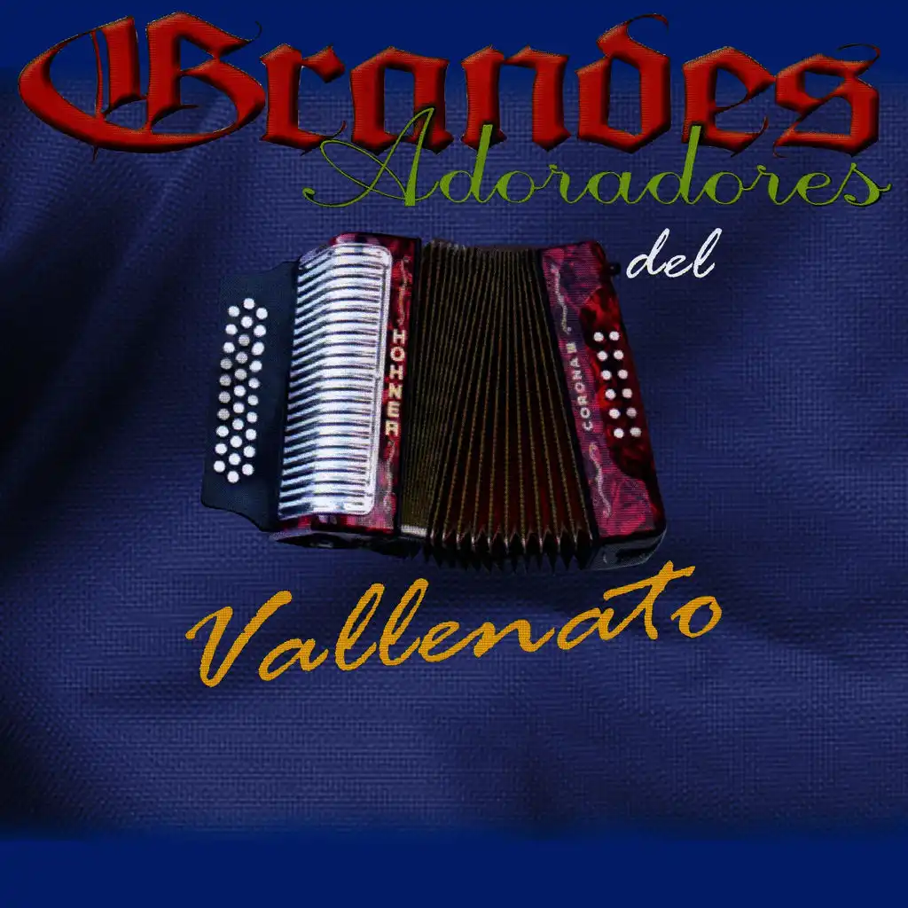 Grandes Adoradores del Vallenato, Vol. 1