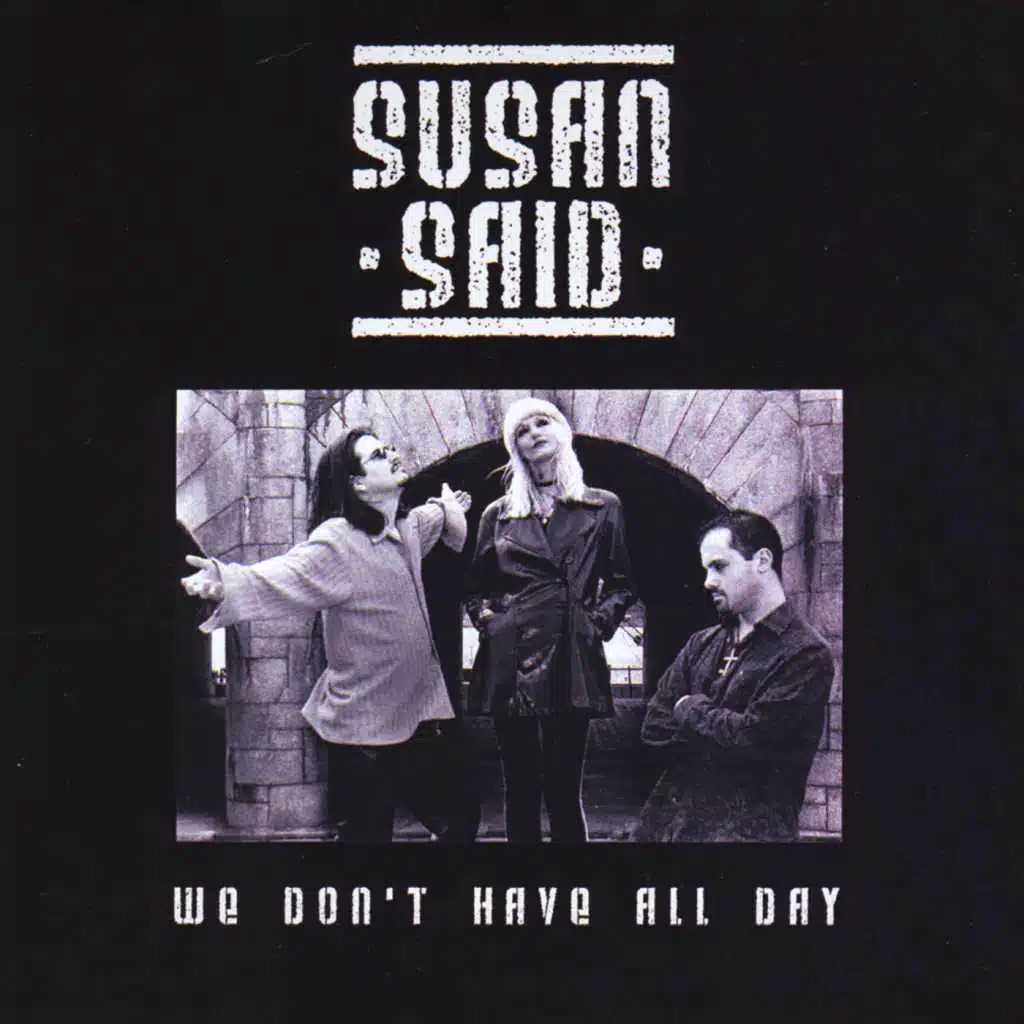 We Don't Have All Day