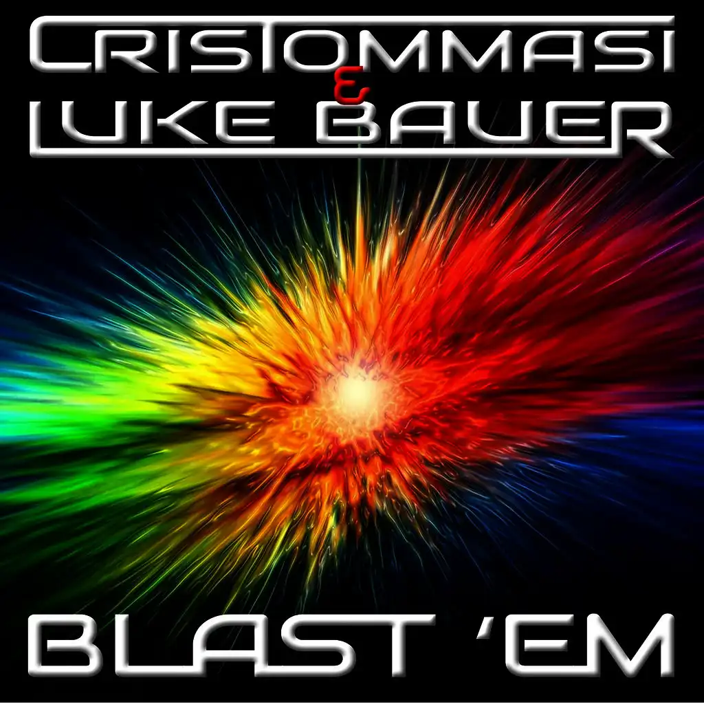 Blast 'Em (Extended Version)