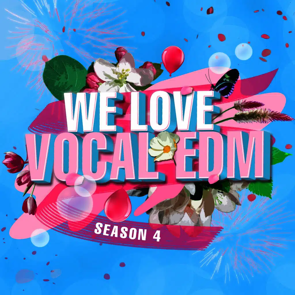 WE LOVE VOCAL EDM, Season 4