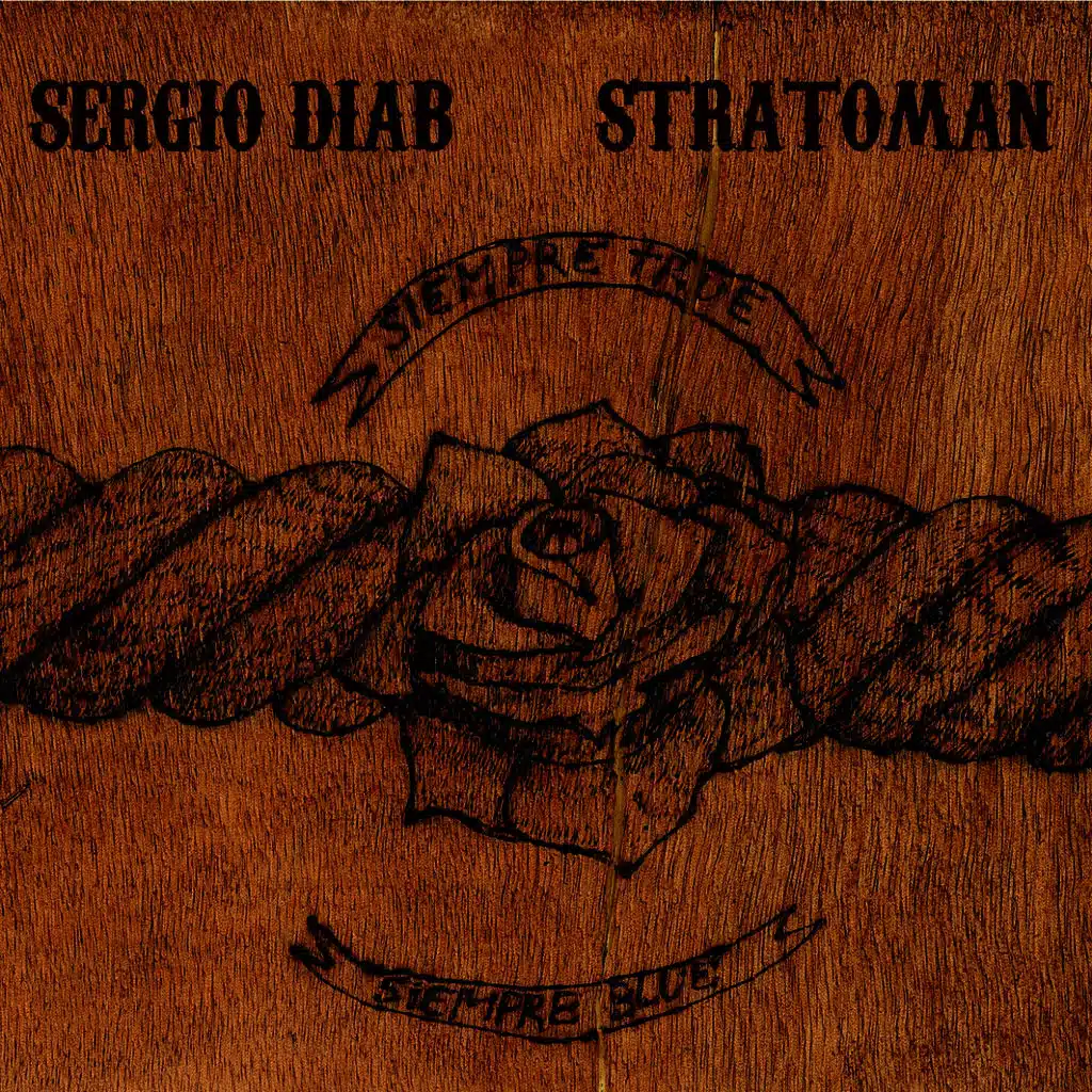 Siempre True Siempre Blue