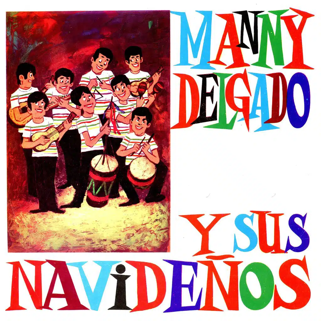 Manny Delgado Y Sus Navideños