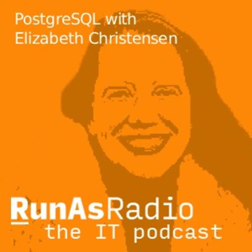 PostgreSQL with Elizabeth Christensen