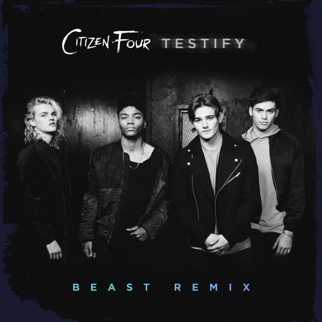 Testify (BEAST Remix)