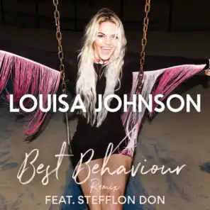 Best Behaviour (Remix) [feat. Stefflon Don]