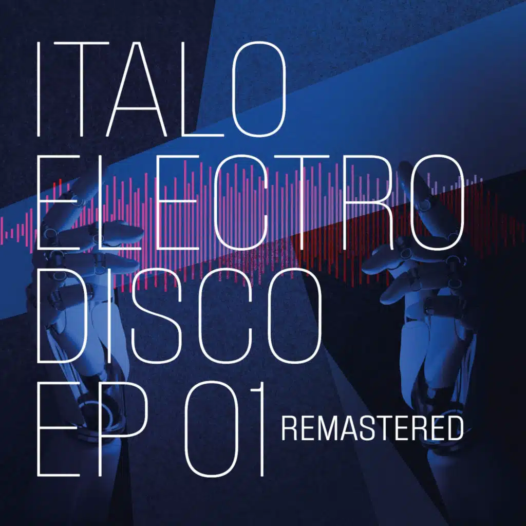 Italo Electro Disco 01 (Remastered 2024)
