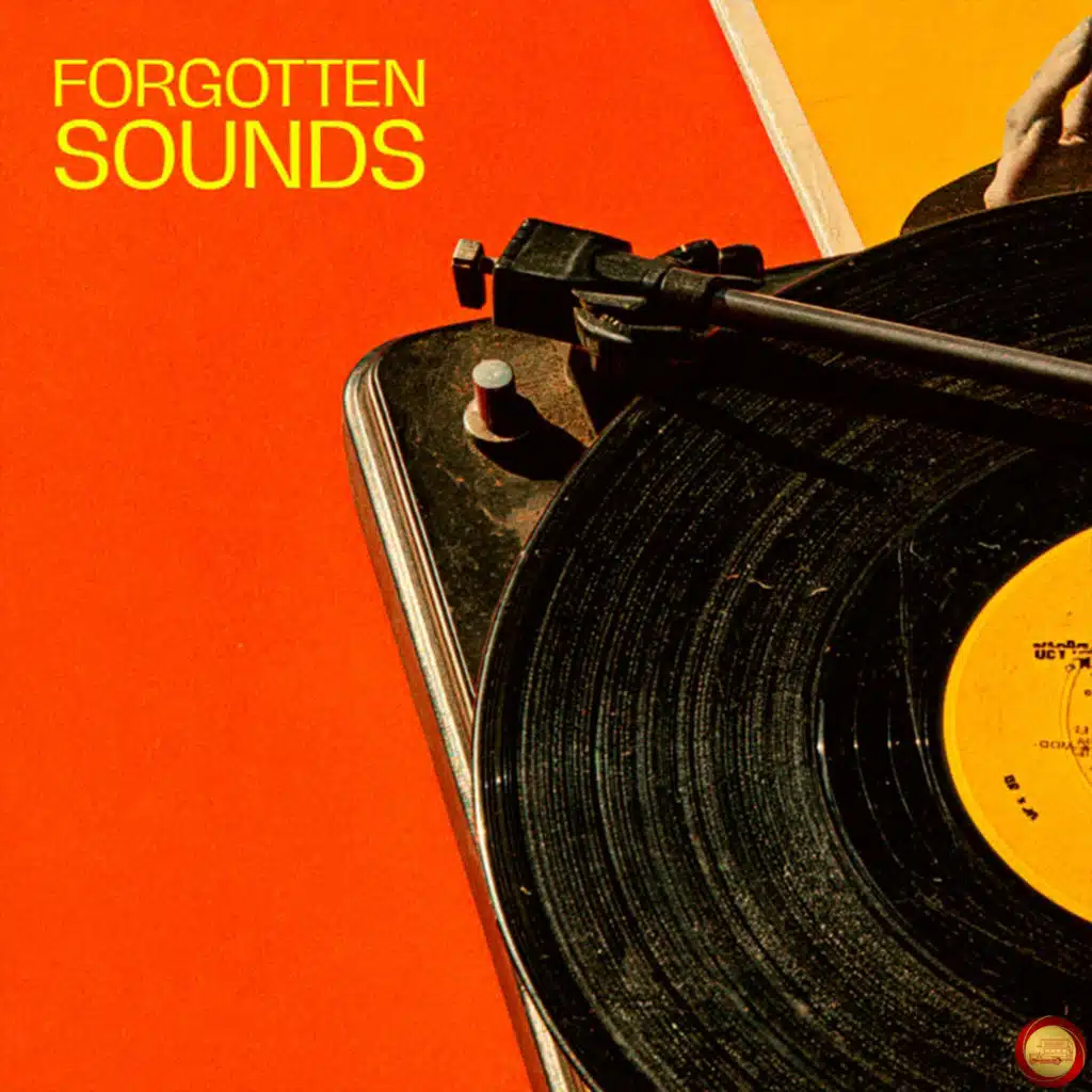 Forgotten Sounds (Remastered 2026)