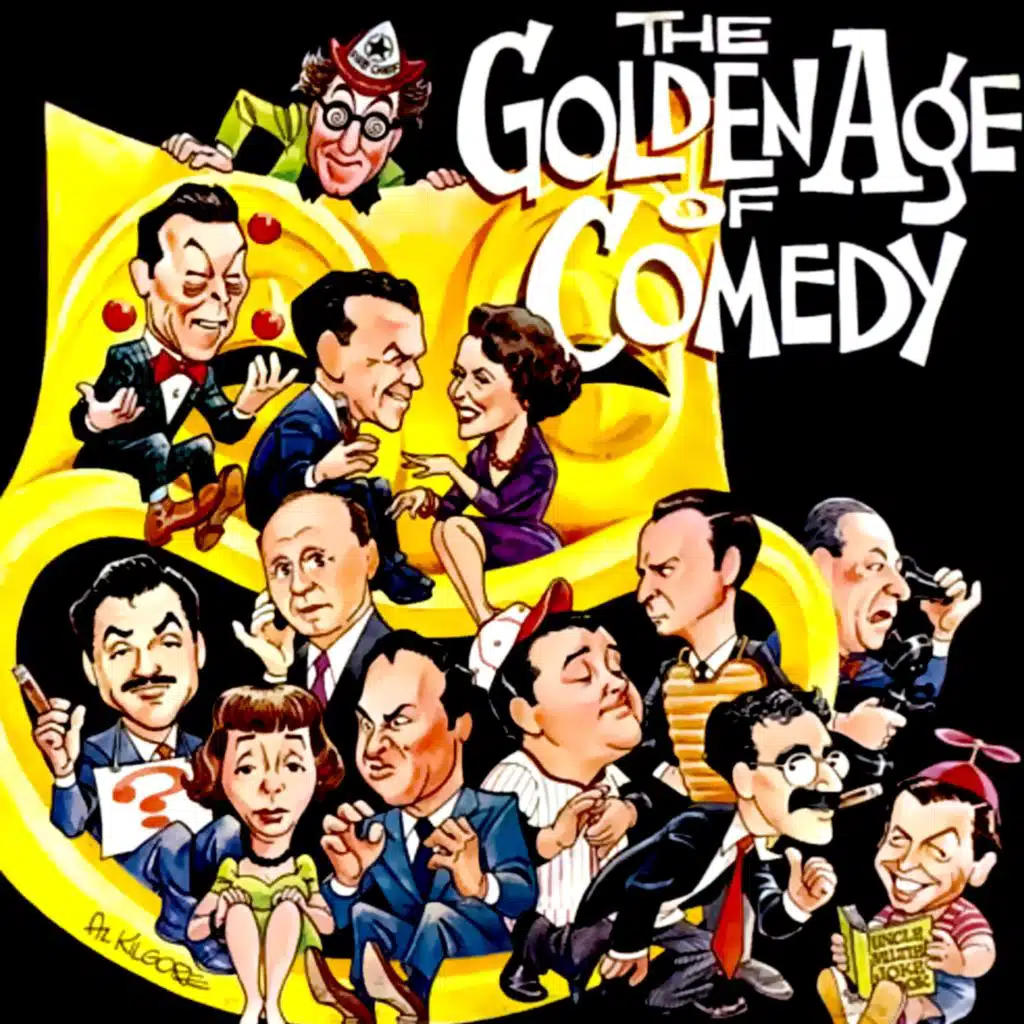 The Golden Age of Comedy (Remastered 2026)