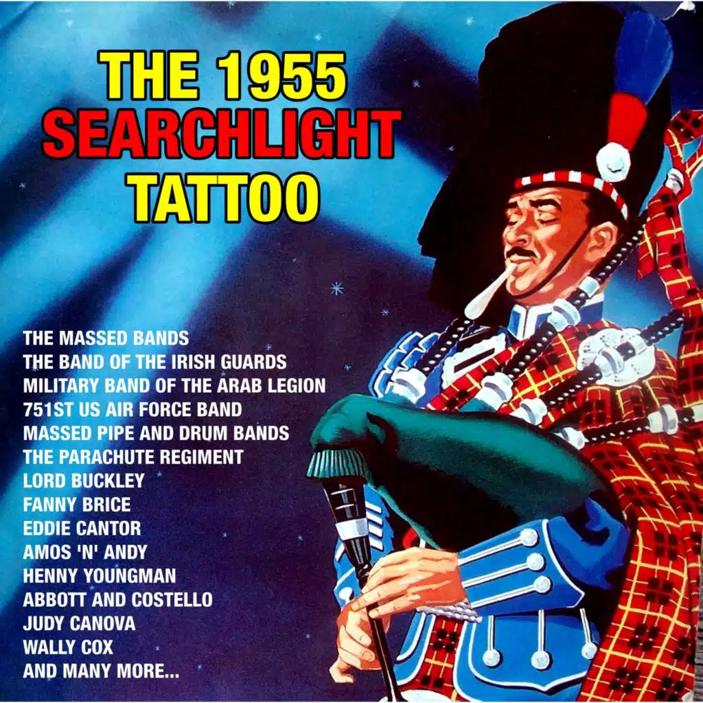 The 1955 Searchlight Tattoo (Remastered 2026)