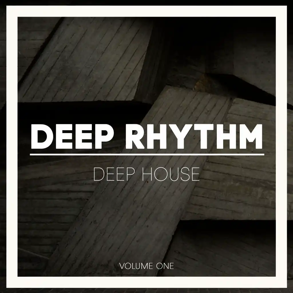 Deep Rhythm, Vol. 1