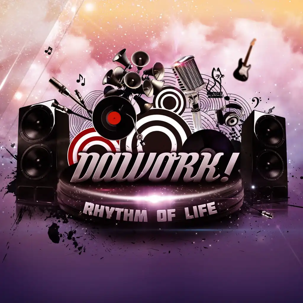 Dawork "Rhythm of Life"